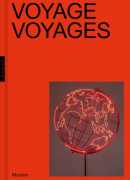 Voyage voyages, exposition du Mucem, Marseille, 2020, éditions Hazan