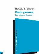 Faire preuve, Howard S. Becker, éditions de la Découverte