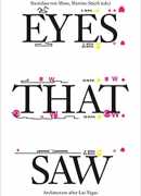 Eyes that saw, architecture after Las Vegas, éditions Scheidegger &amp; Spiess, et Yale school of Architecture, 2020