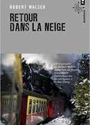 Retour dans la neige, Robert Walser, Points Seuil