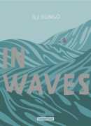 In waves, AJ Dungo, Casterman
