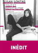 Tout et rien d'autre, de Susan Sontag, éditions Climats/Flammarion