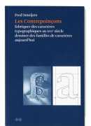 Les contrepoinçons de Fred Smeijers, éditions B42