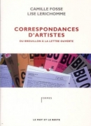 Correspondances d'artistes - le Mot et le reste