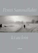 Ici au loi, Pentti Sammallahti, éditions Actes Sud