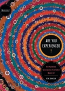 Are you experienced de Ken Johnson. Editions Prestel.