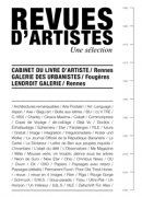 Revues d'artistes, une sélection, catalogue d'exposition. Lendroit galerie, etc.