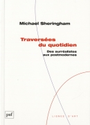 Traversées du quotidien, de Michael Sheringham, éditions PUF