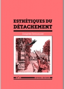 Esthétiques du détachement, de Jacques Soulillou, éditions Sémiose