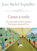 Caisse à outils, de Jean-Michel Espitallier, Agora/pocket, 2014