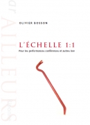 L'échelle 1:1, d'Olivier Bosson, éditions Van Dieren