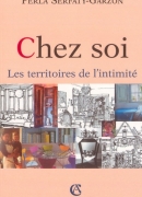 Chez soi, de Perla Serfaty-Garzon, éditions Armand Colin