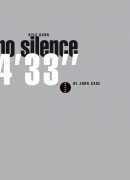 No silence, 4'33'' de John Cage, par Kyle Gann, éditions Allia