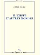 Il existe d'autres mondes, de Pierre Bayard, éditions de Minuit