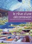 Le rêve d'une déconnexion, de Fanny Lopez, éditions de la Villette