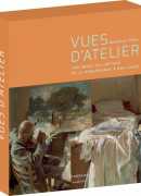 Vues d'ateliers, de Bertrand Tillier, éditions Citadelles et Mazenod