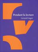 Pendant la lecture, Gerard Unger, éditions B42