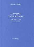 L'homme sans monde, de Günther Anders, éditions Fario