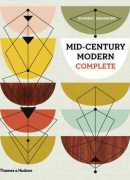 Mid century modern complete, Dominic Bradbury, Thames &amp; Hudson