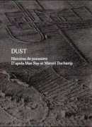 Dust, histoires de poussière, de David Campany, éditons Mack
