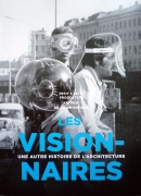 Les visionnaires, un film de Julien Donada, DVD Petit à petit production
