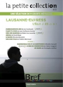 Lausanne-express, 9 courts métrages, DVD Chalet pointu, collection Bref