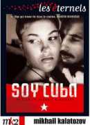 Soy Cuba, de Mikhaïl Kalatozov, DVD MK2 2011